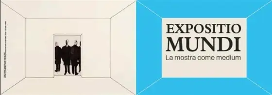EXPOSITIO MUNDI La mostra come medium